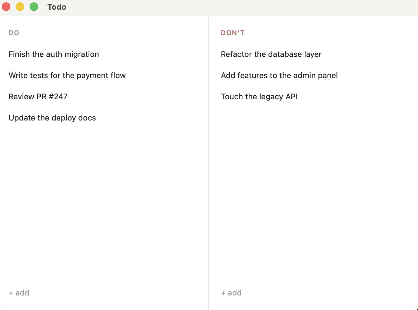 Todo with separate To do and Not to do columns.